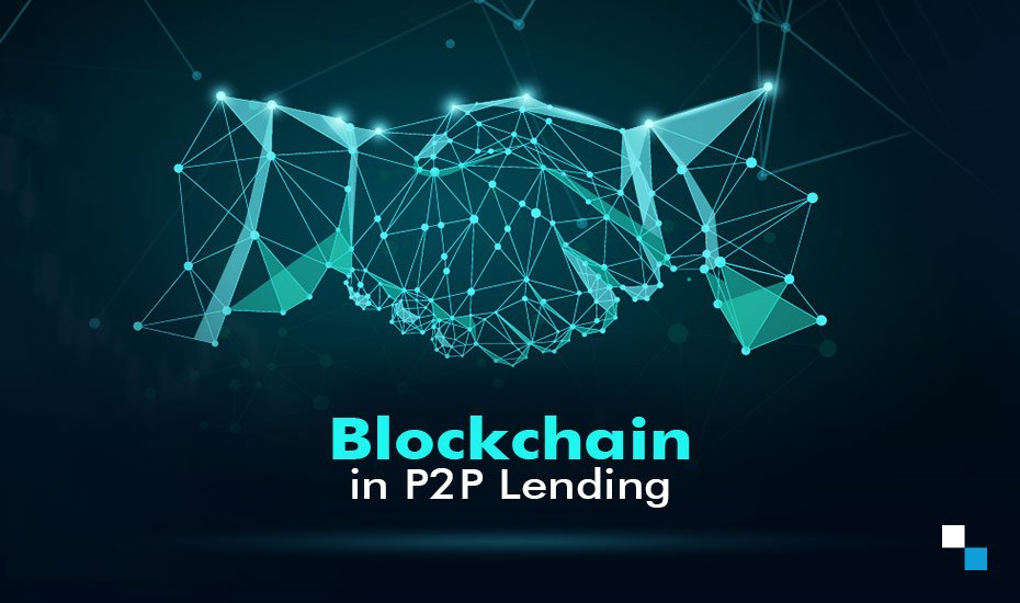 Blockchain in Peer-to-Peer Lending